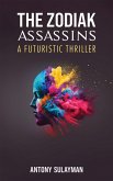 Zodiak Assassins (eBook, ePUB)