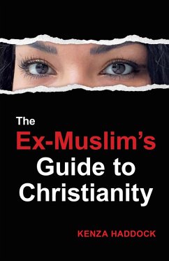 Cover Ex-Muslim's Guide to Christianity (eBook, ePUB)
