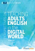 Perspectives on Teaching Adults English in the Digital World (eBook, ePUB)