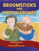 Broomsticks and Knucklebones (eBook, ePUB)