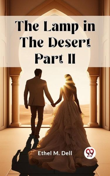 Lamp in the Desert PART II (eBook, ePUB)