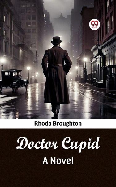 Doctor Cupid A Novel (eBook, ePUB) Doctor Cupid A Novel (eBook, ePUB)