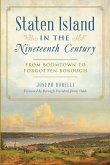 Staten Island in the Nineteenth Century (eBook, ePUB)