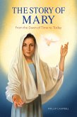 Story of Mary (eBook, ePUB) Story of Mary (eBook, ePUB)