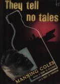 They Tell No Tales (eBook, ePUB) They Tell No Tales (eBook, ePUB)