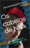 Os cabelos de Nick (eBook, ePUB)