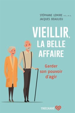 Cover Vieillir, la belle affaire (eBook, ePUB)