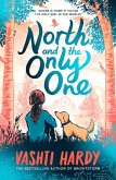 North and the Only One (eBook) (eBook, ePUB)
