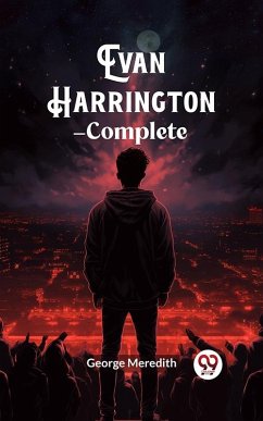 Evan Harrington - Complete (eBook, ePUB) - Meredith, George