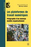 Les plateformes de travail numériques (eBook, PDF) Les plateformes de travail numériques (eBook, PDF)