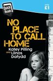 Quick Reads: No Place to Call Home (eBook, ePUB)