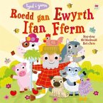 Roedd gan Ewyrth Ifan Fferm / Sing-Along Old Macdonald Had a Farm (eBook, PDF)