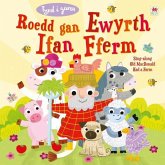 Roedd gan Ewyrth Ifan Fferm / Sing-Along Old Macdonald Had a Farm (eBook, PDF)