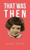 That Was Then (eBook, ePUB)