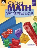 Guided Math Workstations Grades K-2 (eBook, PDF) Guided Math Workstations Grades K-2 (eBook, PDF)