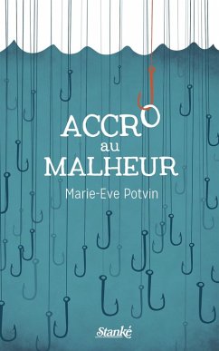 Cover Accro au malheur (eBook, ePUB)