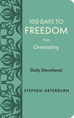 100 Days to Freedom from Overeating (eBook, ePUB)