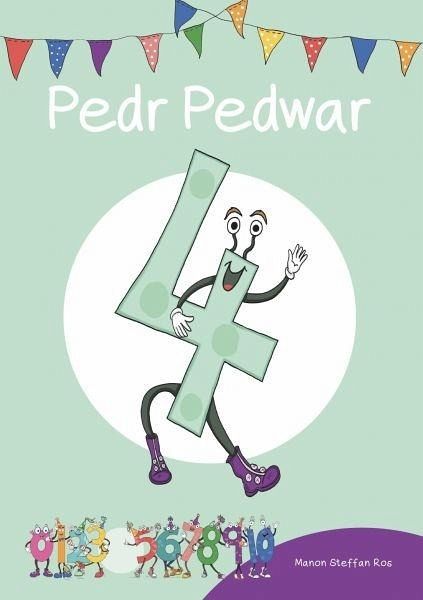 Cyfres Cymeriadau Difyr: Stryd y Rhifau - Pedr Pedwar (eBook, ePUB)