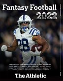 Athletic 2022 Fantasy Football Guide (eBook, ePUB)