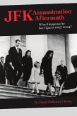 JFK Assassination Aftermath (eBook, ePUB) JFK Assassination Aftermath (eBook, ePUB)