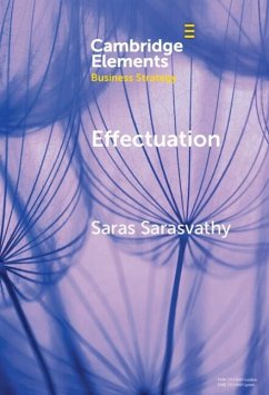 Effectuation (eBook, ePUB) - Sarasvathy, Saras