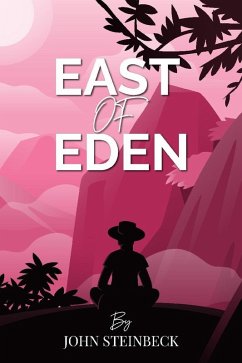 East of Eden (eBook, ePUB) - John Steinbeck, Steinbeck