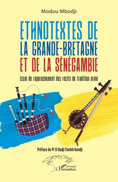 Ethnotextes de la Grande-Bretagne et de la Sénégambie (eBook, PDF) - Kandji; Mbodji