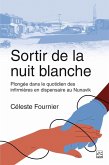 Sortir de la nuit blanche (eBook, PDF)