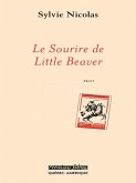 Le Sourire de Little Beaver (eBook, ePUB)