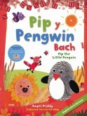 Pip y Pengwin Bach / Pip the Little Penguin (eBook, ePUB) Pip y Pengwin Bach / Pip the Little Penguin (eBook, ePUB)