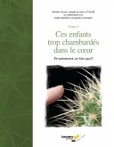 Ces enfants trop chambardés dans le coeur /Tome2 (eBook, PDF)