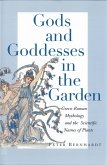 Gods and Goddesses in the Garden (eBook, PDF)