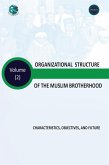 Organizational Structure of the Muslim BrotherhoodCharacteristics, objectives, and future (eBook, PDF)