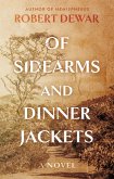 Of Sidearms and Dinner Jackets (eBook, ePUB)