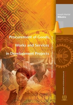 Procurement of Goods, Works and Services in Development Projects (eBook, PDF) - Joseph Martial Ribiero, Ribiero