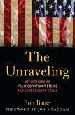 The Unraveling (eBook, ePUB)