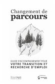 Changement de parcours (eBook, ePUB) Changement de parcours (eBook, ePUB)