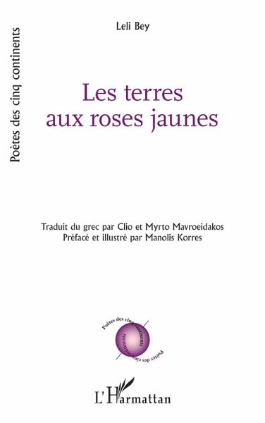 Les terres aux roses jaunes (eBook, PDF) Les terres aux roses jaunes (eBook, PDF)