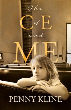 C of E and Me (eBook, ePUB) - Kline, Penny