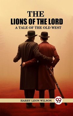 Cover Lions of the Lord A Tale of the Old West (eBook, ePUB)