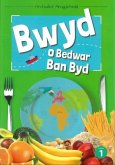 Cyfres Archwilio'r Amgylchedd: Bwyd o Bedwar Ban Byd (eBook, ePUB) Cyfres Archwilio'r Amgylchedd: Bwyd o Bedwar Ban Byd (eBook, ePUB)