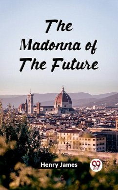 Cover Madonna Of The Future (eBook, ePUB)