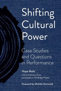 Shifting Cultural Power (eBook, ePUB) - Mohr, Hope