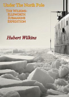 Under The North Pole (eBook, ePUB) - Wilkins, Hubert