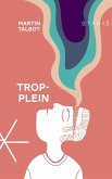 Trop-plein (eBook, ePUB)