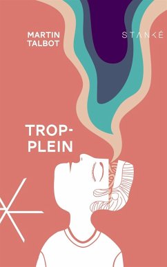Trop-plein (eBook, ePUB) - Martin Talbot, Talbot