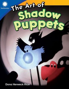 Art of Shadow Puppets (eBook, PDF) - Rice, Dona Herweck