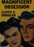 Magnificent Obsession (eBook, ePUB) Magnificent Obsession (eBook, ePUB)