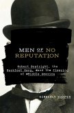 Men of No Reputation (eBook, ePUB) Men of No Reputation (eBook, ePUB)
