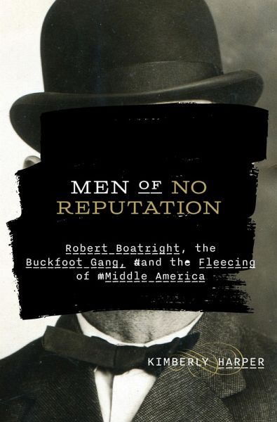 Men of No Reputation (eBook, ePUB)